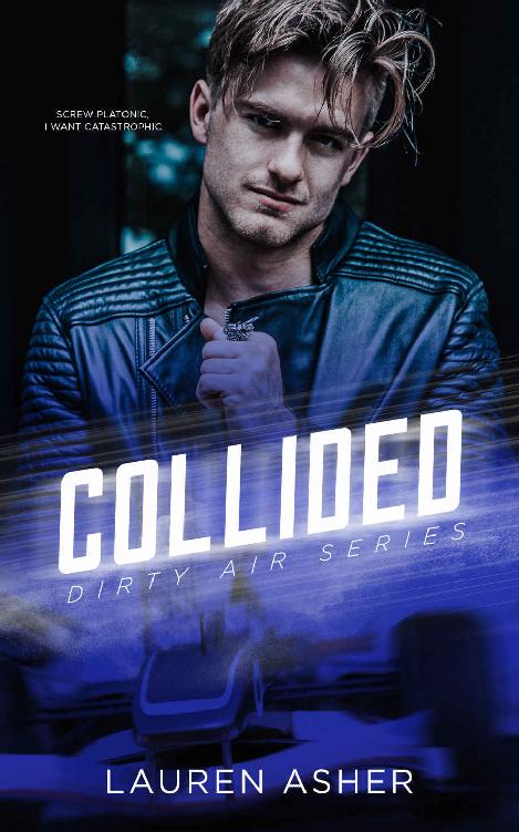Collided: Dirty Air (Book 2)
