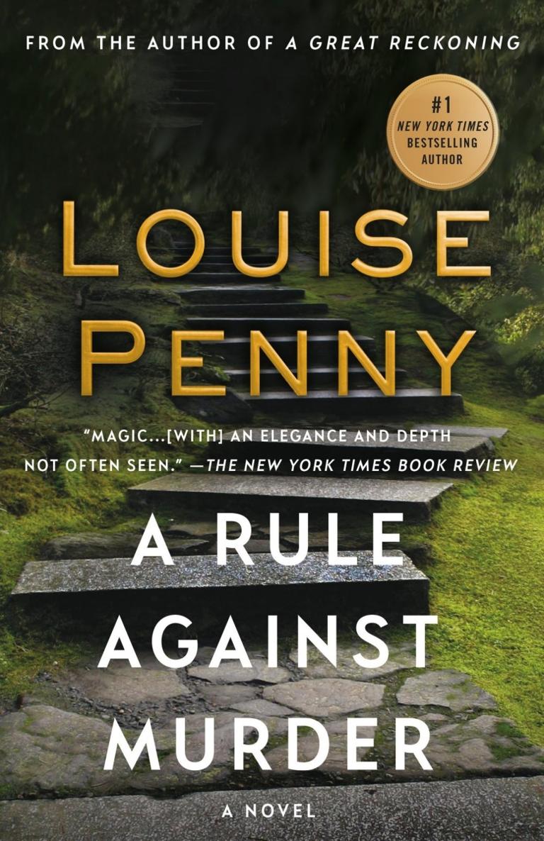 A Rule Against Murder: A Chief Inspector Gamache Novel